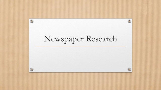 research on news paper